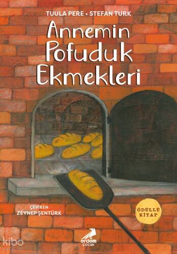 Annemin Pofuduk Ekmekleri - 1