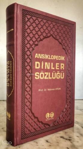 Ansiklopedik Dinler Sözlüğü (Deri Cilt-Şamua) - 1