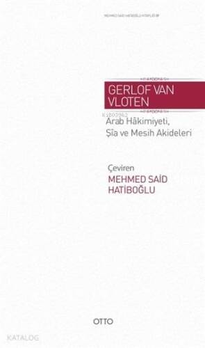 Arab Hakimiyeti, Şia ve Mesih Akideleri - 1