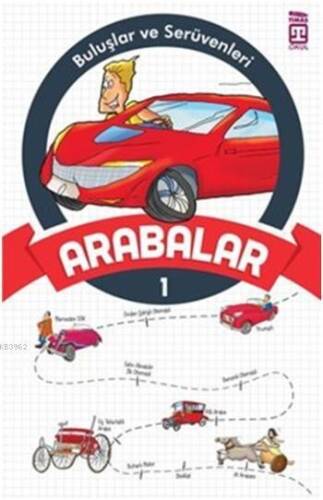 Arabalar; Buluşlar ve Serüvenleri, 9+ Yaş - 1