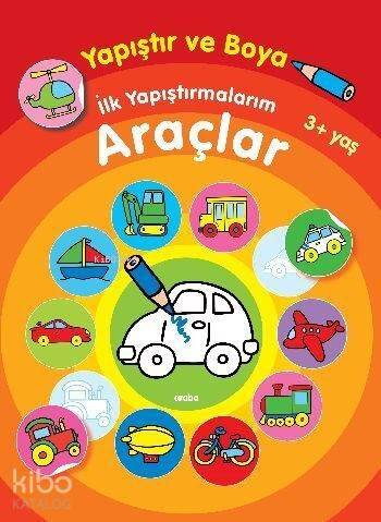 Araçlar (3+ Yaş); Yapıştır ve Boya İlk Yapıştırmalarım - 1