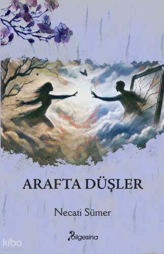 Arafta Düşler - 1