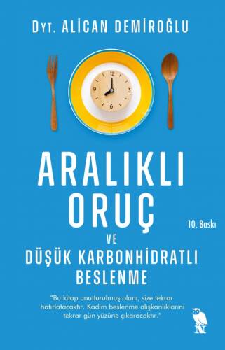 Aralıklı Oruç ve Düşük Karbonhidratlı Beslenme - 1