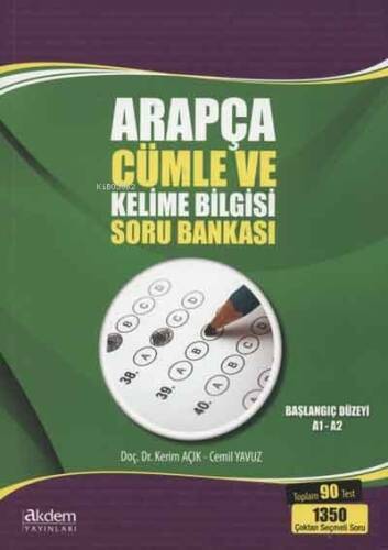 Arapça Cümle ve Kelime Bilgisi Soru Bankası; Başlangıç Düzeyi A1-A2 - 1