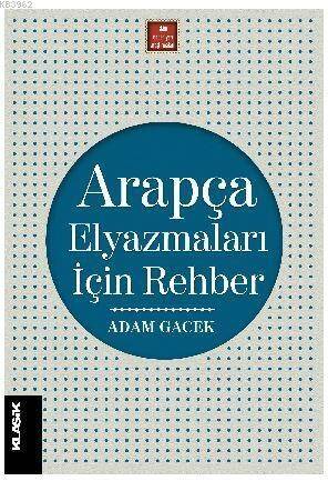 Arapça Elyazmaları İçin Rehber - 1