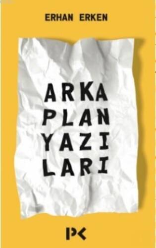 Arka Plan Yazıları - 1