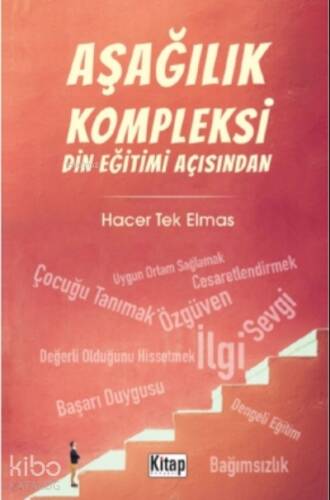Aşağılık Kompleksi Din Eğitimi Açısından - 1