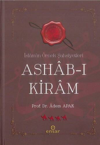 Ashab-ı Kiram İslamın Örnek Şahsiyetleri - 1