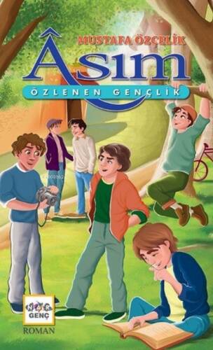 Asım;Özlenen Gençlik - 1