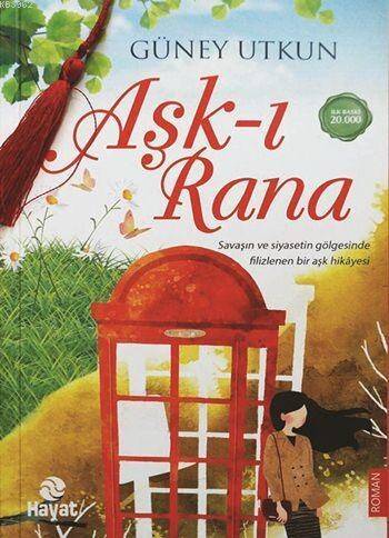 Aşk-ı Rana - 1