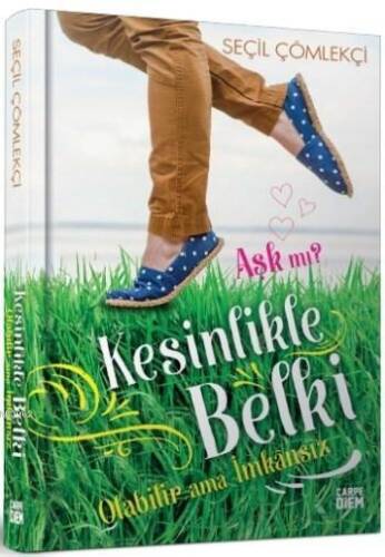 Aşk Mı ? Kesinlikle Belki; Olabilir Ama İmkansız - 1