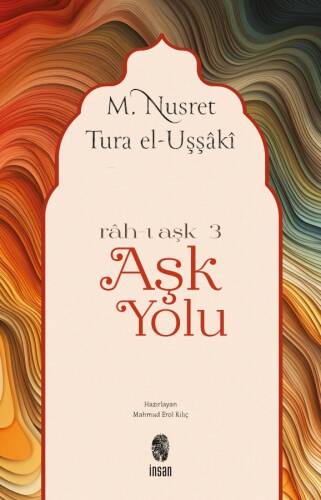 Aşk Yolu; Rah-ı Aşk 3 - 1