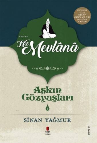 Aşkın Gözyaşları 2 - Hz. Mevlana - 1