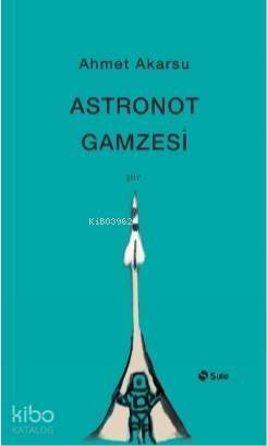 Astronot Gamzesi - 1