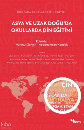 Asya ve Uzak Doğu’da Okullarda Din Eğitimi - 1