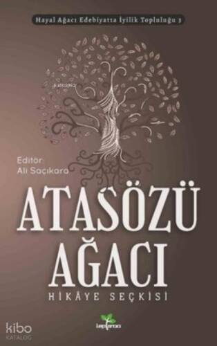 Atasözü Ağacı - 1