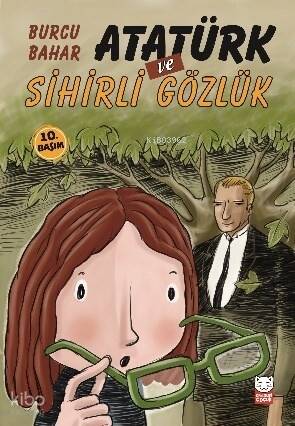 Atatürk ve Sihirli Gözlük - 1