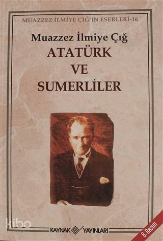 Atatürk ve Sumerliler - 1