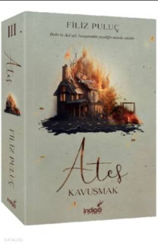Ateş 3 - Kavuşmak - 1
