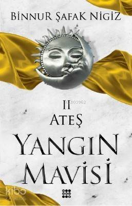 Ateş - Yangın Mavisi Serisi 2 - 1