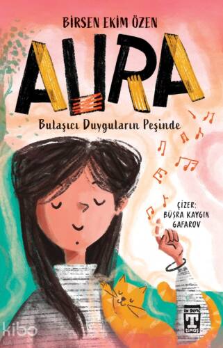 Aura;Bulaşıcı Duyguların Peşinde - 1