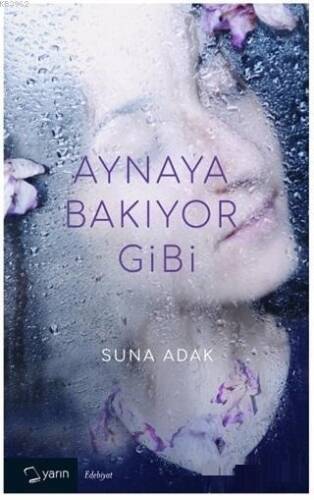 Aynaya Bakıyor Gibi - 1