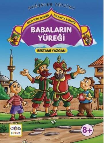 Babaların Yüreği; Güler Yüzle Tatlı Söz Hacivatla Karagöz 1 - 1