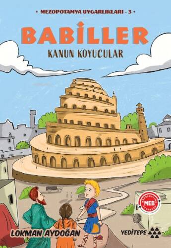 Babiller - Kanun Koyucular;Mezopotamya Uygarlıkları - 3 - 1