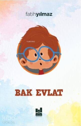 Bak Evlat - 1