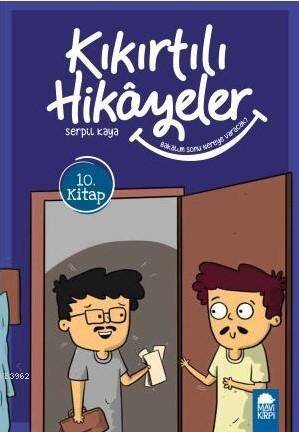 Bakalım Sonu Nereye Varacak? - Kıkırtılı Hikayeler 10. Kitap; 3 Sınıf Okuma Kitabı - 1