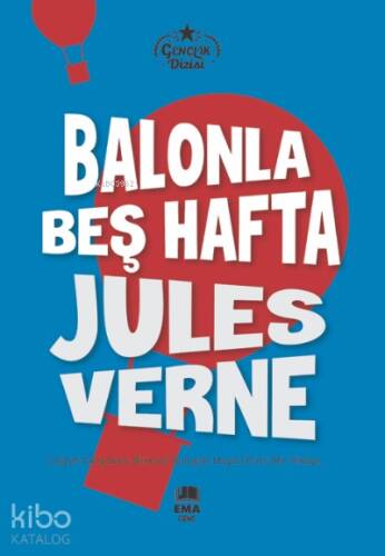 Balonla Beş Hafta - 1