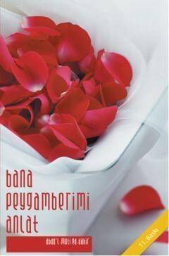 Bana Peygamberimi Anlat - 1