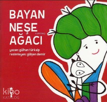 Bayan Neşe Ağacı - 1
