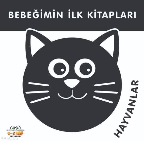 Bebeğimin İlk Kitapları;Hayvanlar - 1