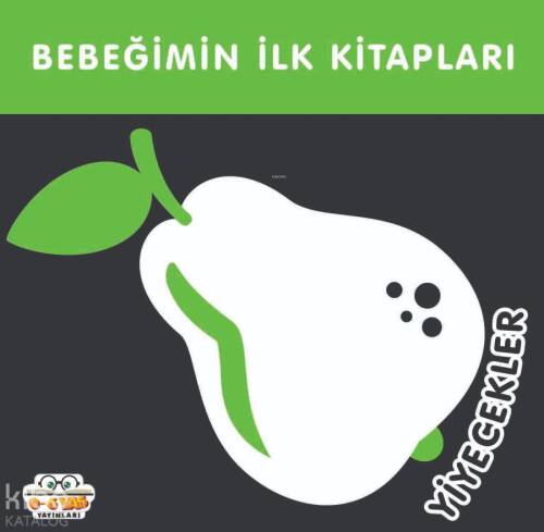 Bebeğimin İlk Kitapları;Yiyecekler - 1