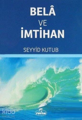 Bela ve İmtihan - 1