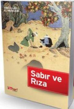 Bela ve Sıkıntılara Karşı Sabır ve Rıza - 1