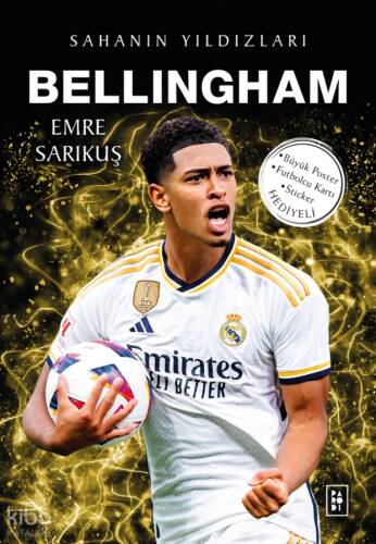 Bellingham;Sahanın Yıldızları - 1