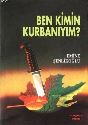 Ben Kimin Kurbanıyım - 1