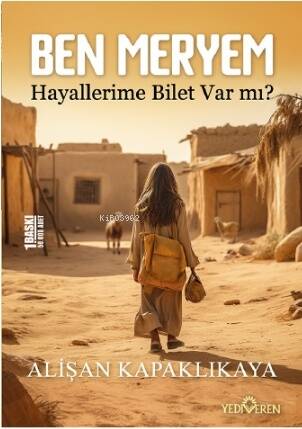 Ben Meryem-Hayallerime Bilet Var Mı? - 1