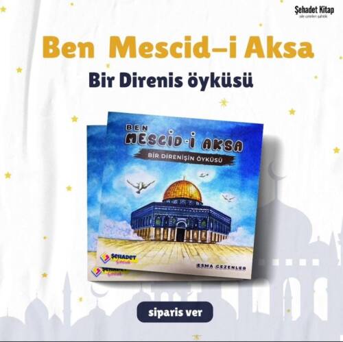 Ben Mescidi Aksa - Bir Direnişin Öyküsü - 1