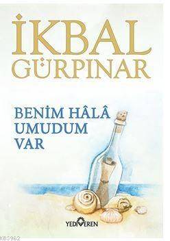 Benim Hâlâ Umudum Var - 1