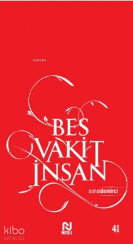 Beş Vakit İnsan - 1