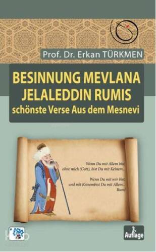 Besinnung Mevlana Jelaleddin Rumis Schönste Verse - 1