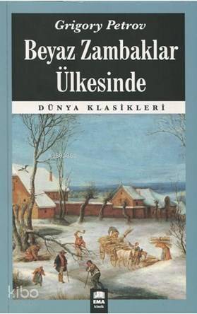 Beyaz Zambaklar Ülkesinde - 1