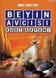 Beyin Avcısı; Kurt Kapanı - 1