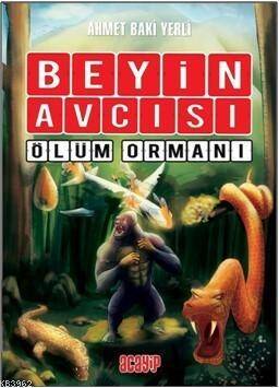 Beyin Avcısı - Ölüm Ormanı - 1