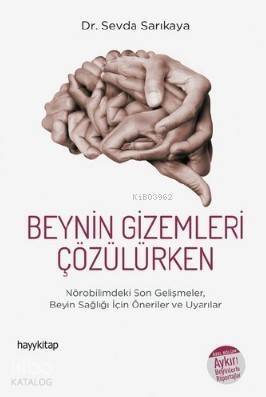 Beynin Gizemleri Çözülürken - 1