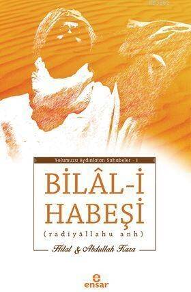 Bilal-i Habeşi; Radiyallahu Anh - 1