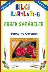 Bilgi Kartları 8 (9+ Yaş); Erkek Sahâbeler Sorular ve Cevaplar - 1
